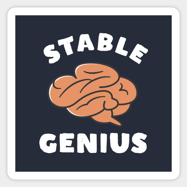 Funny Stable Genius Sticker by happinessinatee